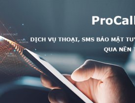 Dịch vụ cuộc gọi bảo mật Procall