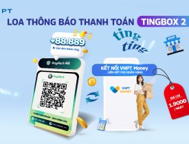 Giải pháp Loa thông báo thanh toán - Gói Tingbox 2