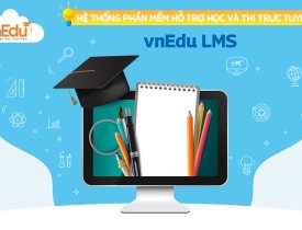 Hệ thống phần mềm hỗ trợ học trực tuyến (VNPT E-Learning)
